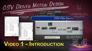 CSV Spreadsheet Driven Motion Graphics with Unreal Engine 5.4 - Video 1 Introduction