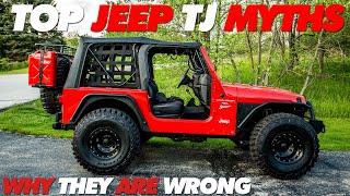Top Jeep TJ Myths