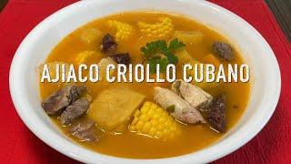 Ajiaco Criollo Cubano | Cocina Con Fujita