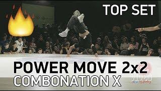  POWER MOVE BATTLE - BBOY TOP SETS - COMBONATION X - #bmvideo #bboytopsets