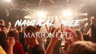 Nautical Mile - Marionette [Official Music Video]