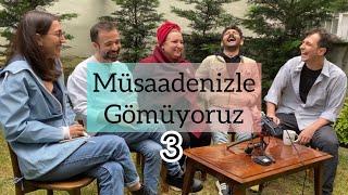 Müsaadenizle Gömüyoruz - Bölüm 3 - Salçalı Ekmek