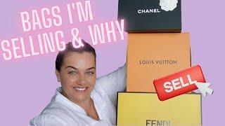 LUXURY BAGS I'M SELLING & WHY