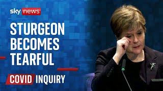 COVID Inquiry: Sturgeon becomes teary when asked if she was a good leader