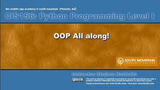 Python 08B - OOP All Along!