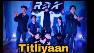 Titliyaan dance cover | choreography by Nazim khan| ROYAL dance academy  in Dadri