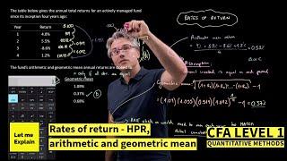 Rates of return - holding period return, arithmetic and geometric mean (for the CFA Level 1 exam)