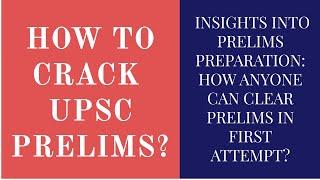 [FRESHERS] Insights into Prelims Preparation:  How anyone can clear prelims in first attempt?