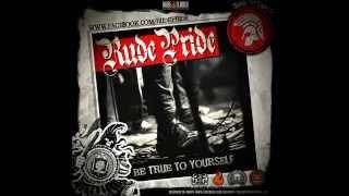 Rude Pride - Living a Lie (feat. Oldies But Rudies)