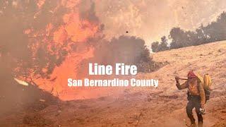 Holding the Line: Line Fire San Bernardino Co.