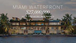 $27,000,000 Rare Miami Waterfront Living on the Venetian Islands