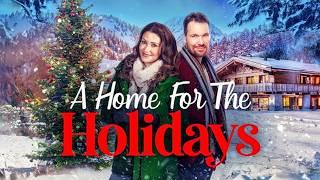 A Home for the Holidays (Family, Romance) Full Movie