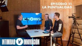 11 | Puntualidad | Pódcast Cristiano