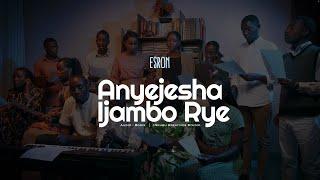 Anyejesha Ijambo Rye | Esron