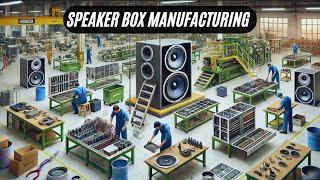 How Loud Speakers are Made Inside the Factory | The Process of Making Speake