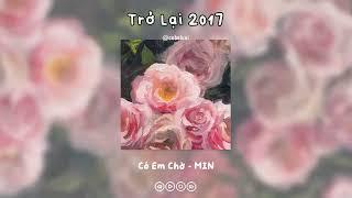 SERIES Một Chút 2017 thứ nhất