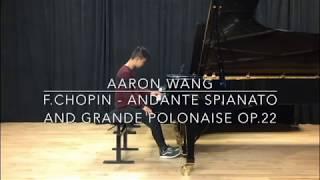 CHOPIN OP22 Played by Aaron Wang