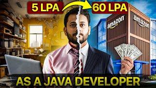 How I Got 60 LPA Remote Job In AMAZON as Java Developer