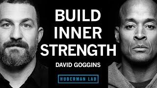 David Goggins: How to Build Immense Inner Strength