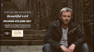 David McGovern - Beautiful Girl (INXS) Official Video BDFA Charity Single