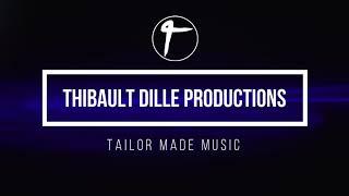 Thibault Dille Productions - Tailor Made Music