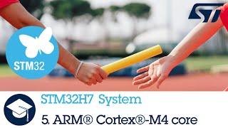 STM32H7 OLT - 5. System  ARM Cortex M4