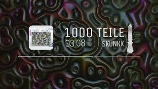 SkunkK - 1000 Teile [HardTekk]