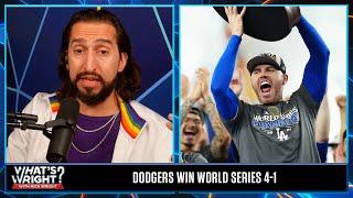 Dodgers ‘were the better team’ in the World Series, Clinch 8th title | What’s Wright?