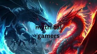 mythical gamers