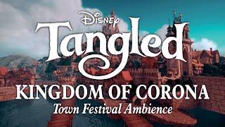 Kingdom of Corona | Town Festival Ambience: Relaxing Tangled Music to Study & Relax