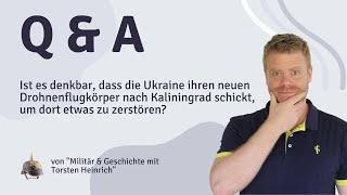 Kann die Ukraine mit ihren neuen Drohnenflugkörpern in Kaliningrad angreifen?