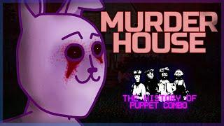The History of Puppet Combo - Murder House