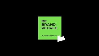 BE BRAND PEOPLE showreel 2023