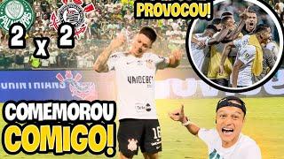 JOGADOR DO CORINTHIANS COMEMOROU O GOL NA MINHA FRENTE!! EMPATE HEROICO! Corinthians x Palmeiras