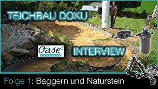 Teichbau Doku - Folge 1 Baggern & Naturstein