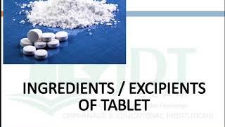 Excipients or Additives (Raw materials) used in Tablet manufacturing