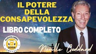 Il potere della consapevolezza, audiolibro completo di Neville Goddard