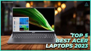 [Top 5] Best Acer Laptops of 2023