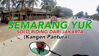 Ke Semarang yuk Naik Motor Sendirian dari Jakarta.