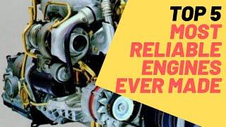 5 Most Reliable Engines [They Won't Stop Running]