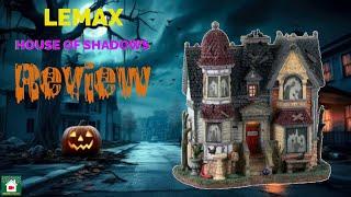 Lemax The House Of Shadows Review - Spooky Town