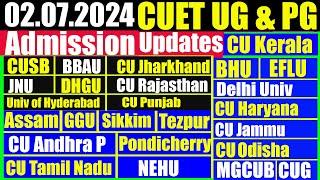 02.07.2024  CUET UG & PG Central University Admission Updates | Counselling | Documents | CUET24