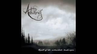 Astwind  - Spell of the Melancholic Landscapes 2016