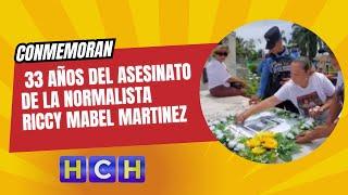 Conmemoran los 33 años del asesinato de la normalista Riccy Mabel Martinez que ocurrio en 1991