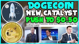 *FAST* DOGECOIN IS GOING TO REACH $0.50 AFTER THIS! (MUST WATCH!) Elon Musk, COINBASE, WHALES PUSH!