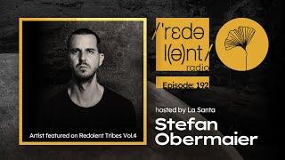 STEFAN OBERMAIER Redolent Music Radio Episode 192