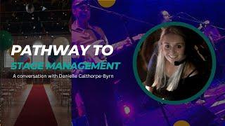 Pathway to stage management | Stage Manager | Live Events | Theatre