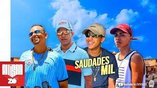 MC Lele JP, MC Leozinho ZS, MC Lipi e MC Joãozinho VT - Saudades Mil (DJ GH)