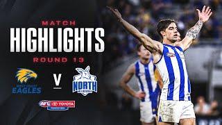 West Coast Eagles v North Melbourne Highlights | Round 13, 2024 | AFL