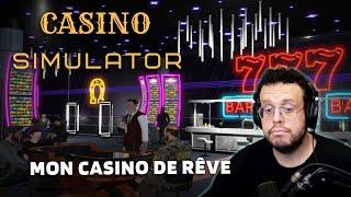 MON CASINO DE RÊVE. Casino Simulator.